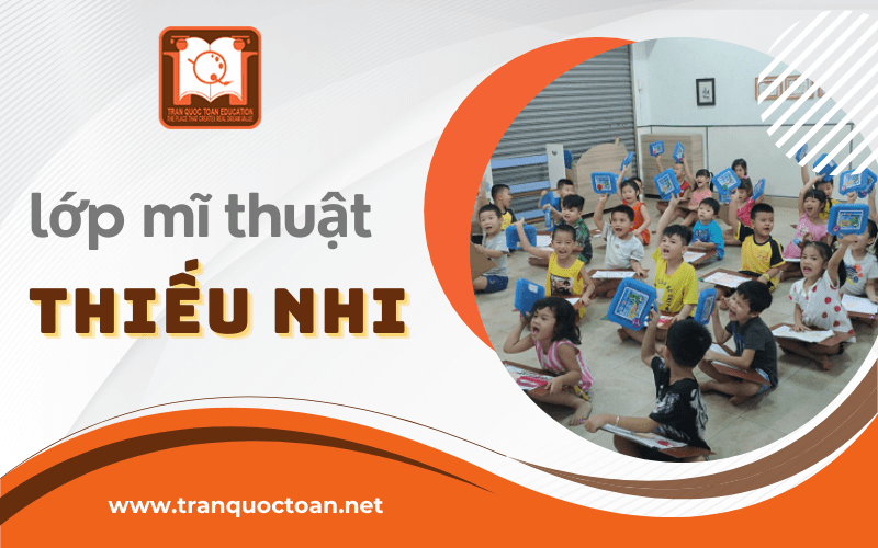 lớp mỹ thuật thiếu nhi