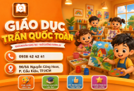 TRẦN QUỐC TOẢN EDUCATION – TRUNG TÂM ĐÀO TẠO MỸ THUẬT, HỘI HỌA VÀ NĂNG KHIẾU UY TÍN TẠI TP.HCM